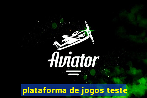 plataforma de jogos teste